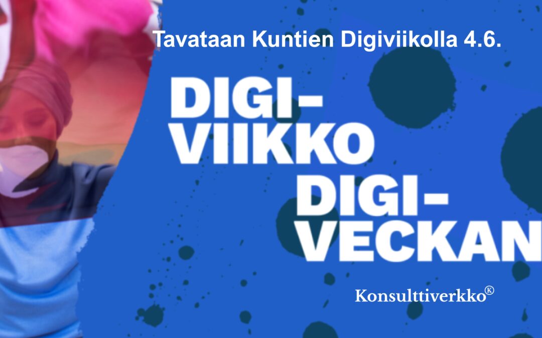 Tavataan Kuntien Digiviikolla 4.6. keskiviikkona!